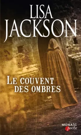 Couverture du produit · Le couvent des ombres