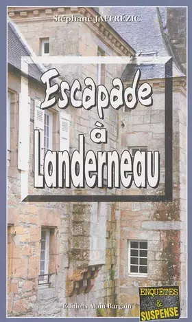 Couverture du produit · Escapade à Landerneau