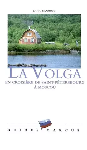 Couverture du produit · La Volga : En croisière de Saint-Pétersbourg à Moscou