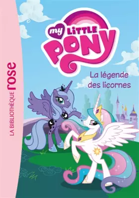 Couverture du produit · My Little Pony 01 - La légende des licornes
