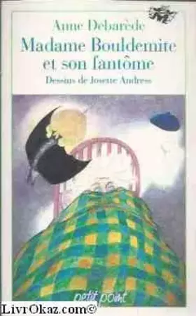 Couverture du produit · Madame Bouldemite et son fantôme