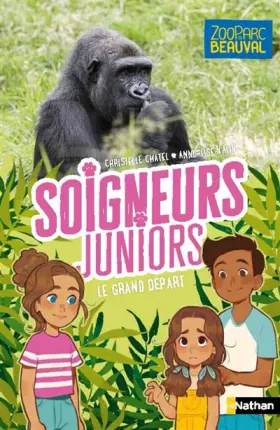 Couverture du produit · Soigneurs juniors - Le grand départ - tome 2 - dès 8 ans (2)