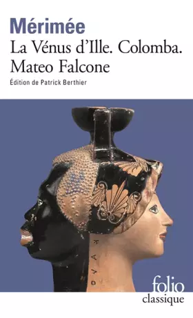 Couverture du produit · La Vénus d'Ille, suivi de "Colomba" et de "Mateo Falcone"