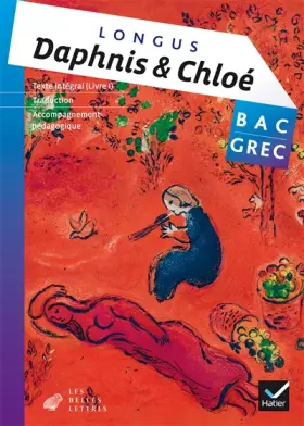 Couverture du produit · Oeuvre complète Grec Tle éd. 2015 - Daphnis et Chloé, Livre 1 (Longus) - Livre de l'élève