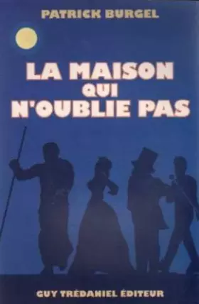 Couverture du produit · La maison qui n'oublie pas