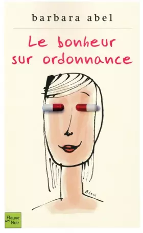 Couverture du produit · Le bonheur sur ordonnance
