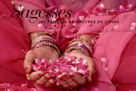 Couverture du produit · Sagesses : 365 Pensées de Maîtres de l'Inde