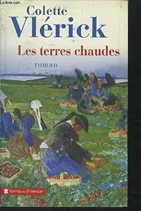 Couverture du produit · Les terres chaudes