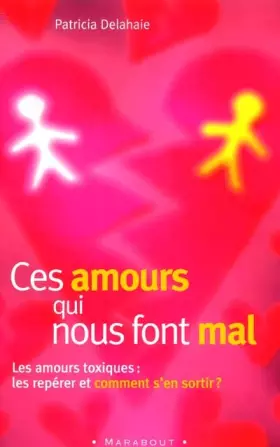 Couverture du produit · Ces amours qui nous font mal