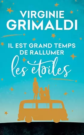 Couverture du produit · Il est grand temps de rallumer les étoiles
