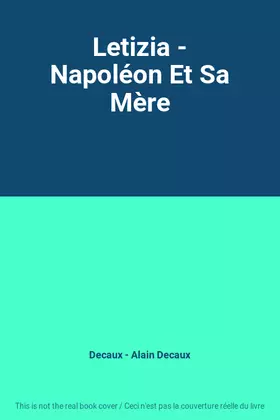 Couverture du produit · Letizia - Napoléon Et Sa Mère