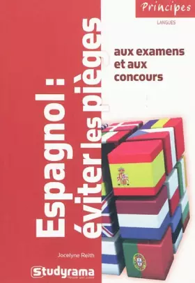 Couverture du produit · Espagnol : éviter les pièges aux examens et aux concours
