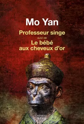 Couverture du produit · Professeur singe suivi de Le Bébé aux cheveux d'or