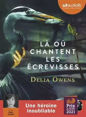 Couverture du produit · Là où chantent les écrevisses: Livre audio 2 CD MP3