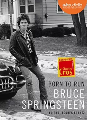 Couverture du produit · Born to run: Livre audio 2 CD MP3