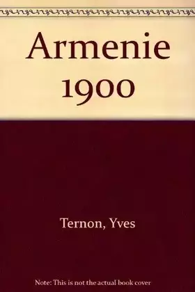 Couverture du produit · Arménie 1900 +mille neuf cent (Collection Les Peuples par l'image)