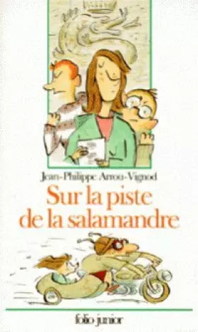 Couverture du produit · Sur la piste de la salamandre