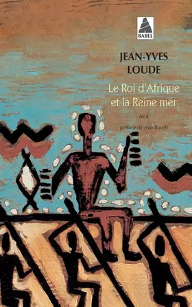 Couverture du produit · Le Roi d'Afrique et la Reine mer
