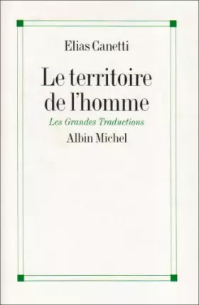 Couverture du produit · Le territoire de l'homme : Réflexions, 1942-1972