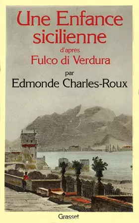 Couverture du produit · Une enfance sicilienne par Fulco di Verdura