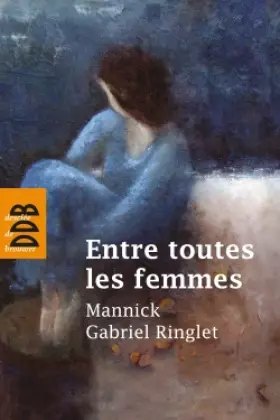 Couverture du produit · Entre toutes les femmes