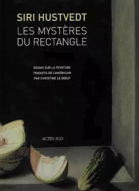Couverture du produit · Les mystères du rectangle : Essais sur la peinture