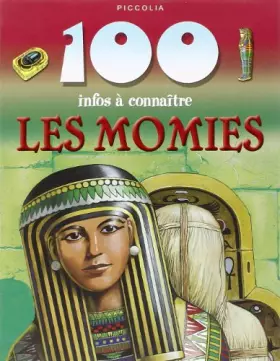 Couverture du produit · 100 Infos a Connaitre/les Momies