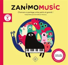 Couverture du produit · ZANIMOMUSIC : Chansons à partager entre petits et grands