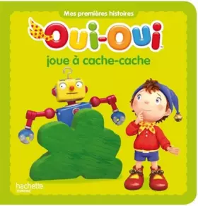 Couverture du produit · Oui-Oui joue à cache-cache