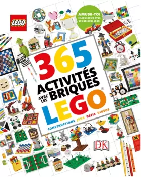Couverture du produit · 365 activités avec les briques LEGO