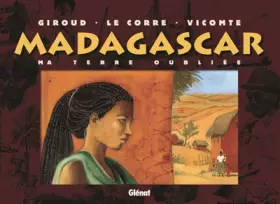Couverture du produit · Madagascar: Ma terre oubliée