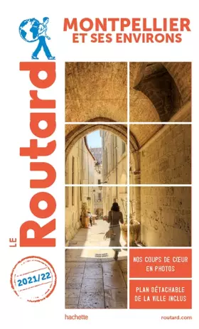 Couverture du produit · Guide du Routard Montpellier et ses environs 2021/22
