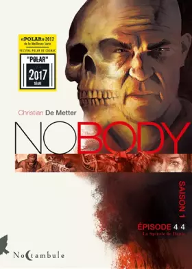 Couverture du produit · NOBODY Saison 1 Épisode 4: La Spirale de Dante