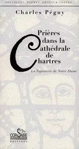 Couverture du produit · Prières dans la Cathédrale de Chartres : La tapisserie de Notre Dame