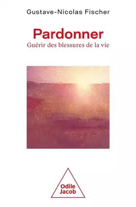 Couverture du produit · Pardonner: Guérir des blessures de la vie