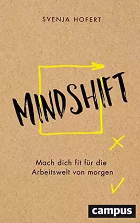 Couverture du produit · Mindshift: Mach dich fit für die Arbeitswelt von morgen