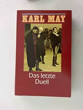 Couverture du produit · Das letzte Duell. Band 6 des Romans der verlorene Sohn.