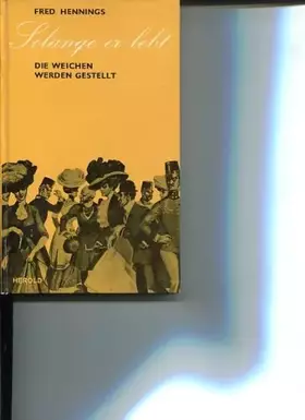 Couverture du produit · Solange er lebt. Band 2. Die Weichen werden gestellt.