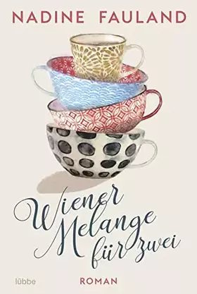 Couverture du produit · Wiener Melange für zwei: Roman