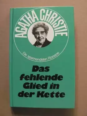 Couverture du produit · Die spannendsten Romane: Das fehlende Glied in der Kette