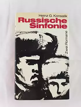 Couverture du produit · Russische Sinfonie. Der Himmel über Kasakstan. Natascha. Zwei Romane