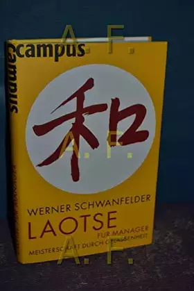 Couverture du produit · Laotse für Manager: Meisterschaft durch Gelassenheit