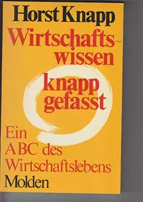 Couverture du produit · Wirtschaftswissen, knapp gefaßt. Ein ABC des Wirtschaftslebens