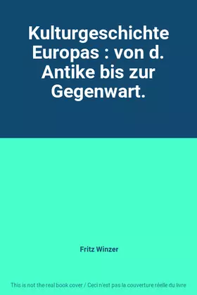 Couverture du produit · Kulturgeschichte Europas : von d. Antike bis zur Gegenwart.