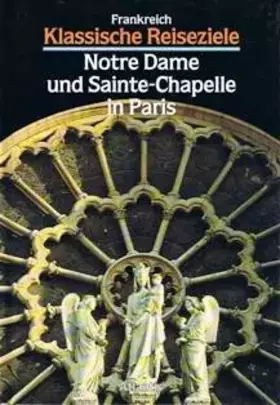 Couverture du produit · Frankreich. Notre Dame und Sainte Chapelle in Paris