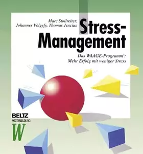Couverture du produit · Stress-Management. Das WAAGE-Programm: Mehr Erfolg mit weniger Stress