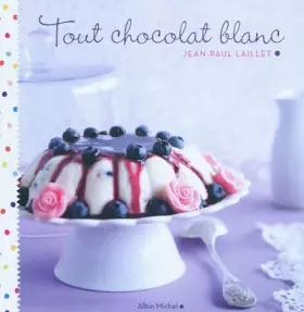 Couverture du produit · Tout chocolat blanc