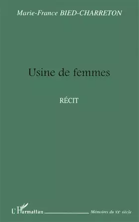 Couverture du produit · Usine de femme: récit