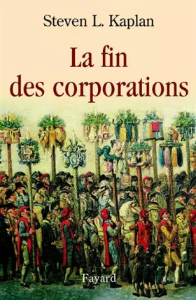 Couverture du produit · La Fin des corporations