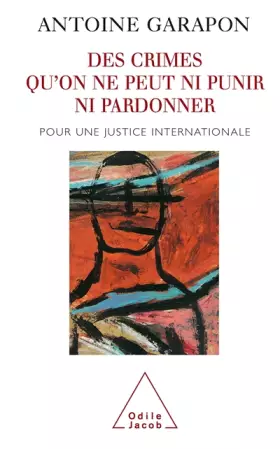 Couverture du produit · Des crimes qu'on ne peut ni punir ni pardonner